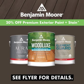 BJM 20 Promo | BENJAMIN MOORE 20% OFF PREMIUM EXTERIOR PAINT + STAIN